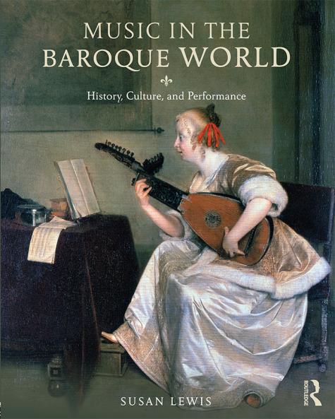 Music in the Baroque World