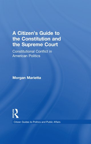Citizen's Guide to the Constitution and the Supreme Court