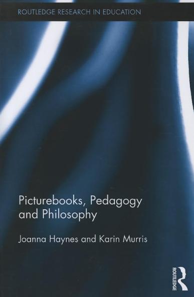 Picturebooks Pedagogy and Philosophy