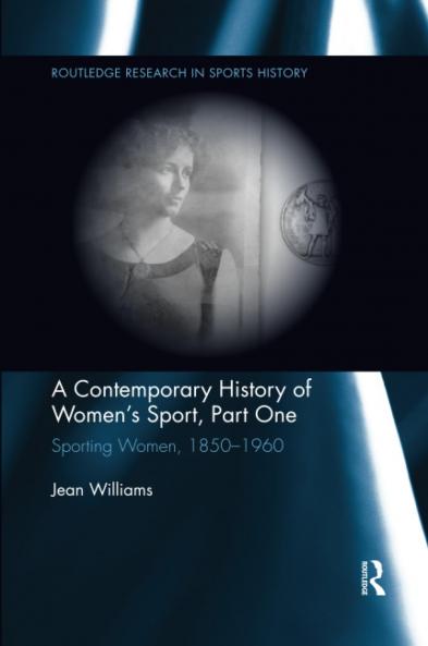 Contemporary History of Women's Sport Part One