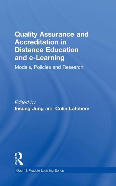 Quality Assurance and Accreditation in Distance Education and e-Learning