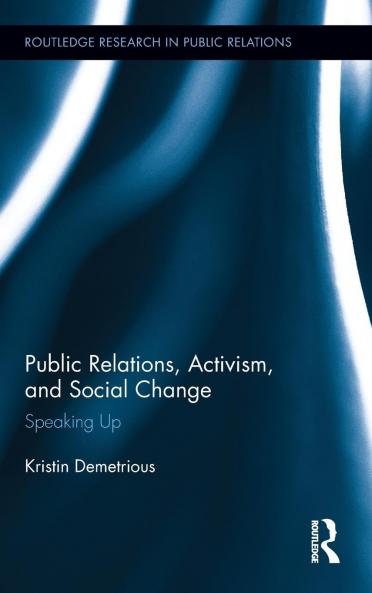 Public Relations Activism and Social Change