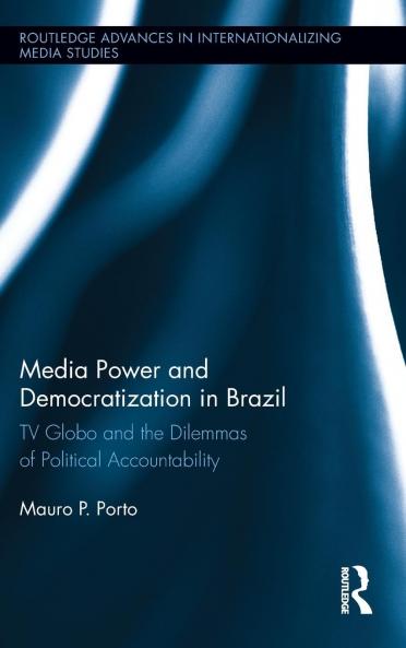 Media Power and Democratization in Brazil