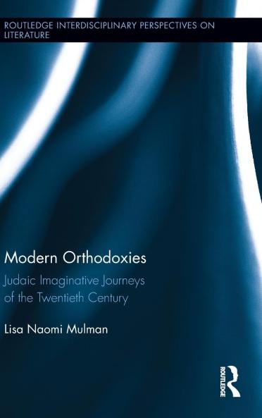 Modern Orthodoxies