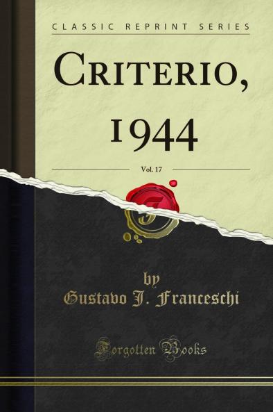 Criterio 1944 Vol. 17 (Classic Reprint)