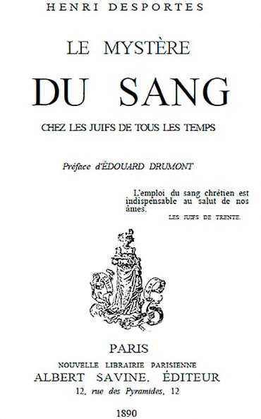 Le MystÃ¨re du Sang Chez les Juifs de Tous les Temps (Classic Reprint)