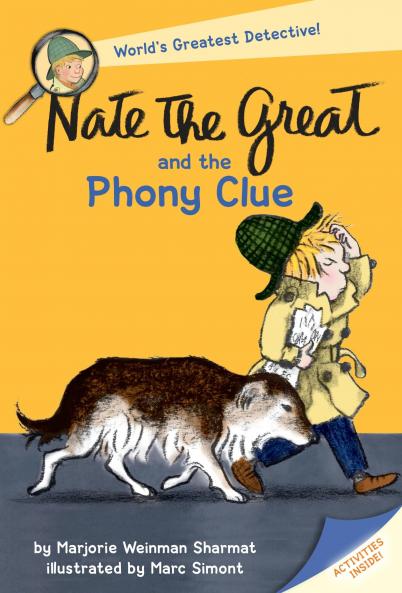 Nate the Great and the Phony Clue Sharmat Marjorie Weinman and Simont Marc