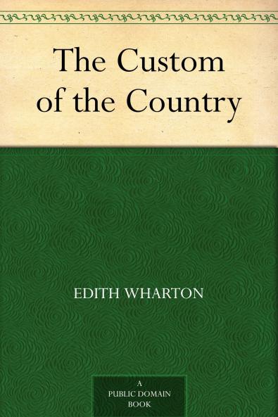 Custom of the Country