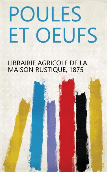 Poules Et Oeufs