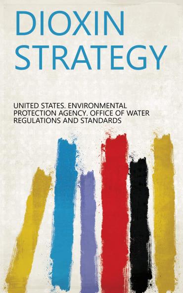 Dioxin Strategy