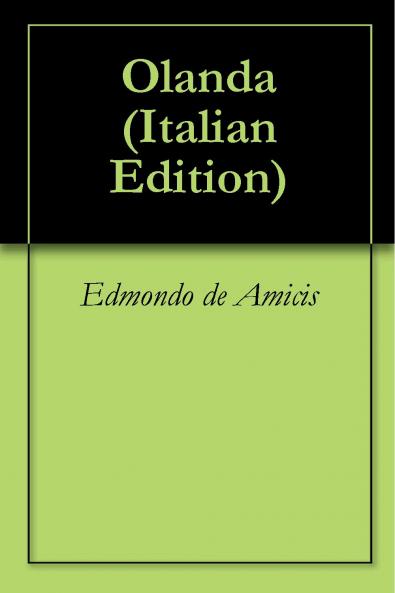 Olanda (Classic Reprint)