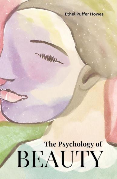 Psychology of Beauty (Classic Reprint)