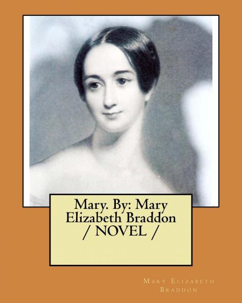 Mary (Classic Reprint)
