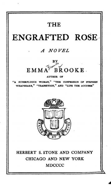 Engrafted Rose: A Novel (Classic Reprint)