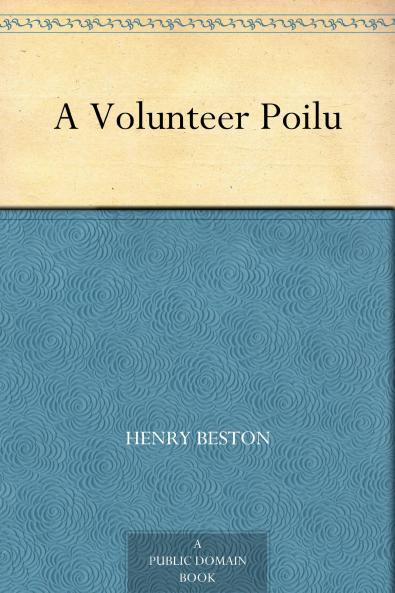 Volunteer Poilu (Classic Reprint)