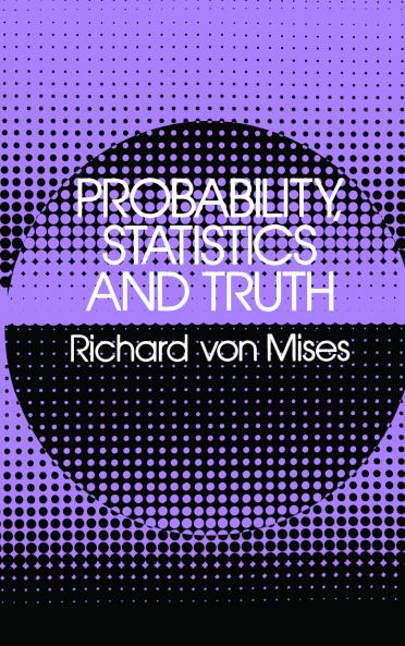 Probability Statistics and Truth
