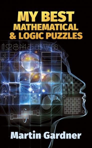 Gardner-My Best Mathematical and Logic P