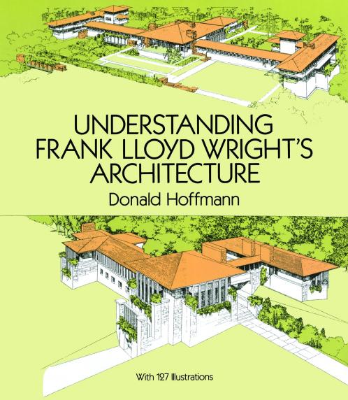 Understanding Frank Lloyd Wright's Architecture