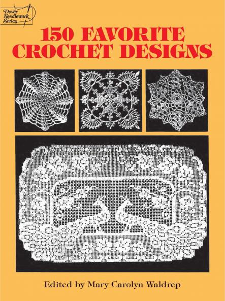 WALDREP-150 FAVORITE CROCHET DESIGNS