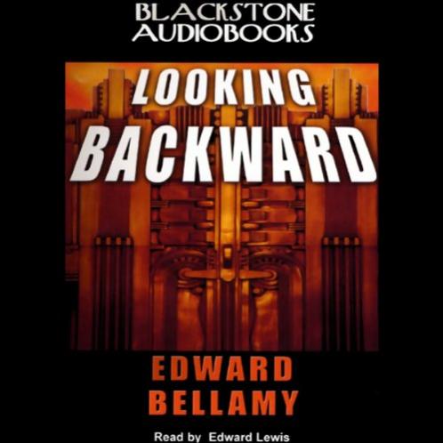 Bellamy-Looking Backward