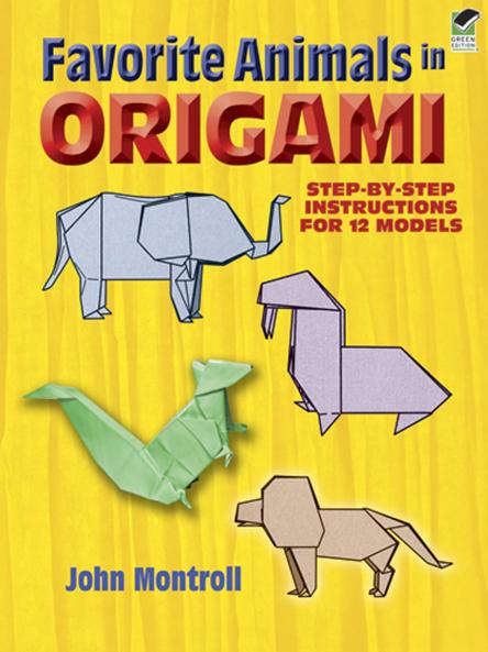 MONTROLL-FAVORITE ANIMALS IN ORIGAMI