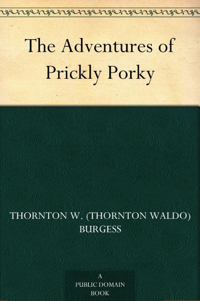 THE ADVENTURES OF PRICKLY PORKY