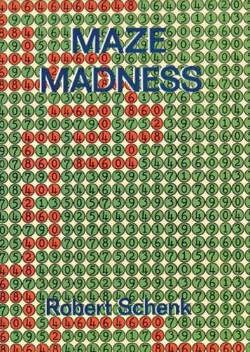 SCHENK-MAZE MADNESS