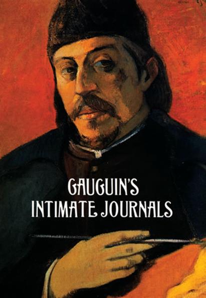 GAUGUIN`S INTIMATE JOURNALS