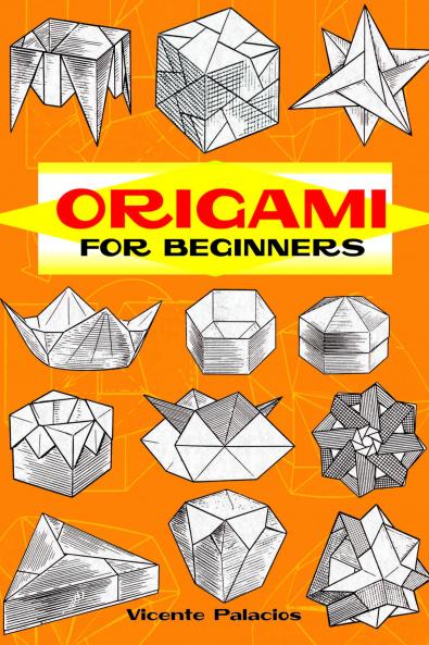 PALACIOS-ORIGAMI FOR MEGINNERS