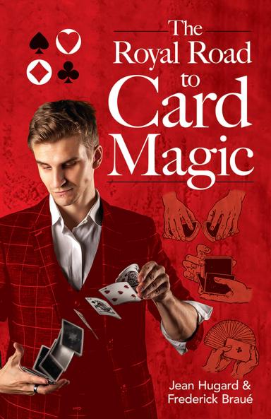 The Royal Road to Card Magic (Dover Magic Books)
