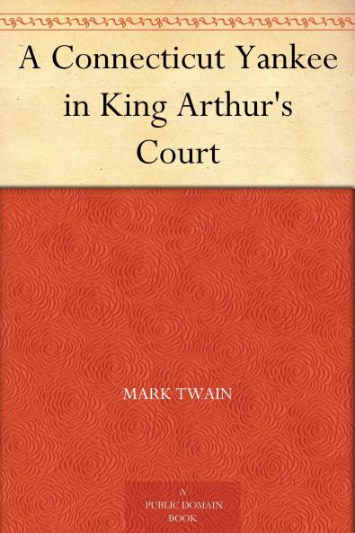 Connecticut Yankee in King Arthur's Court