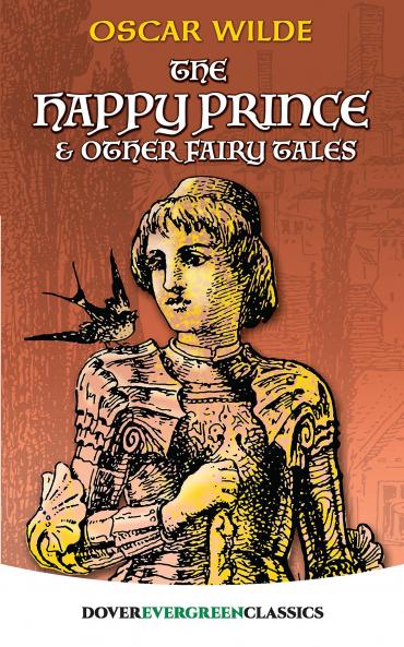 THE HAPPY PRINCE AND OTHER FAIRY TALES