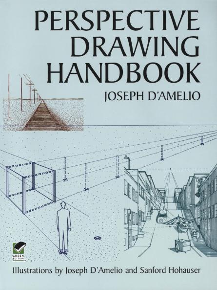 D'Amelio-Perspective Drawing Handbook