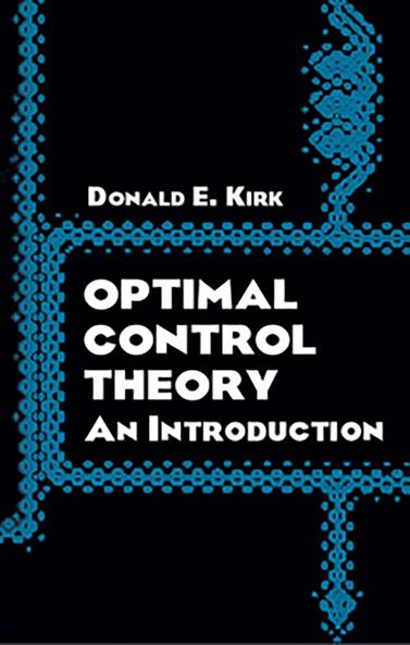 KIRK-OPTIMAL CONTROL THEORY: AN INTRODUC