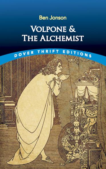 Jonson-Volpone and The Alchemist