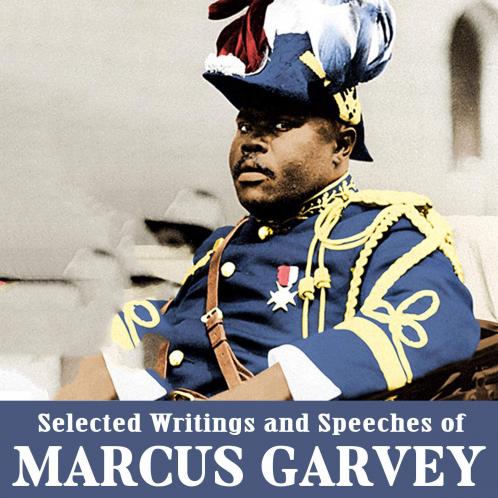 Garvey-Selected Writings and Speeches of