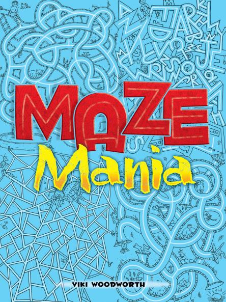 WOODWORTH-MAZE MANIA