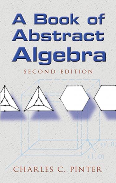 A BOOK OF ABSTRACT ALGEBRA