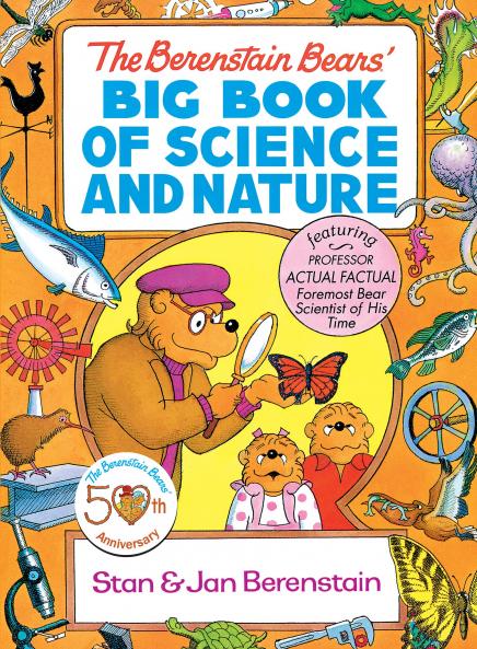 Berenstain Bears' Big Book of Science and Nature