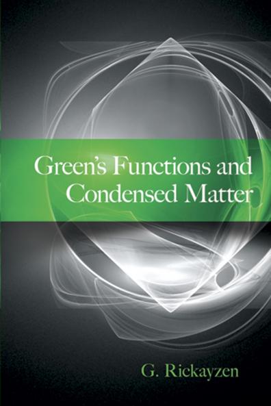 GREEN`S FUNCTIONS AND CONDENSED MATTER