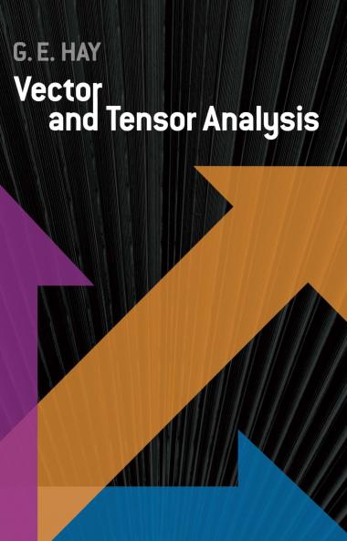 Vector and Tensor Analysis