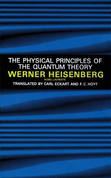Physical Principles of the Quantum Theory