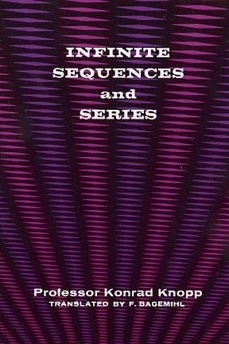 Infinite Sequences and Series (Dover Books on Mathematics)