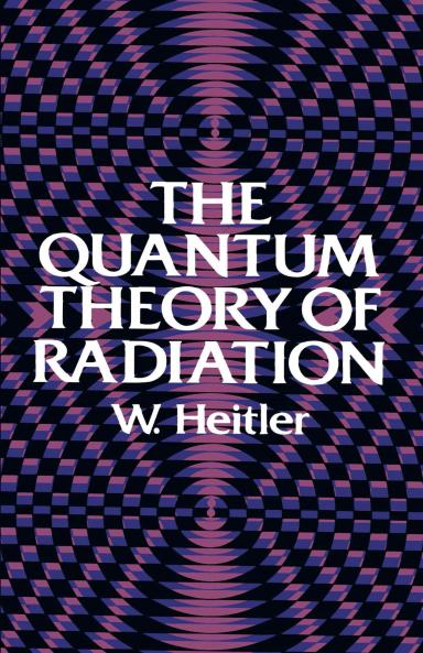 Quantum Theory of Radiation