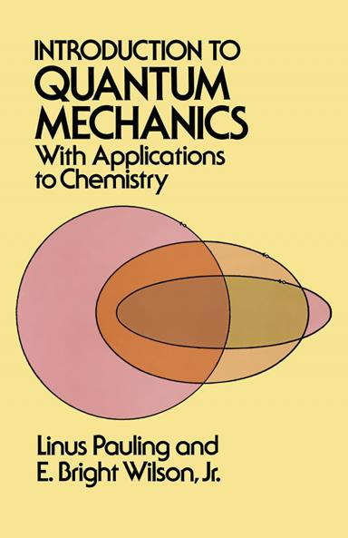 PAULING-INTRODUCTION TO QUANTUM MECHANIC
