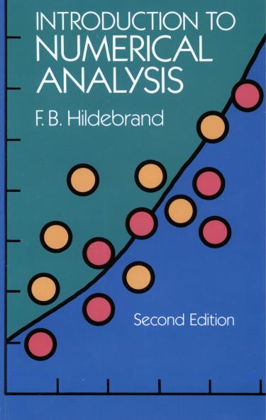 INTRODUCTION TO NUMERICAL ANALYSIS: SECOND EDITION