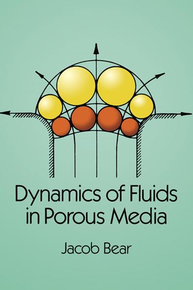 Dynamics of Fluids in Porous Media