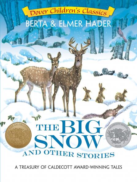 Big Snow and Other Stories