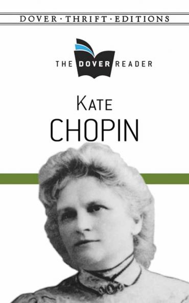 Chopin-Kate Chopin The Dover Reader