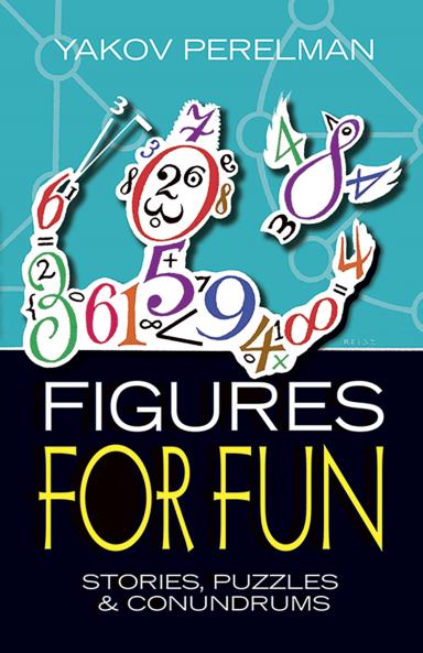 PERELMAN - FIGURES FOR FUN